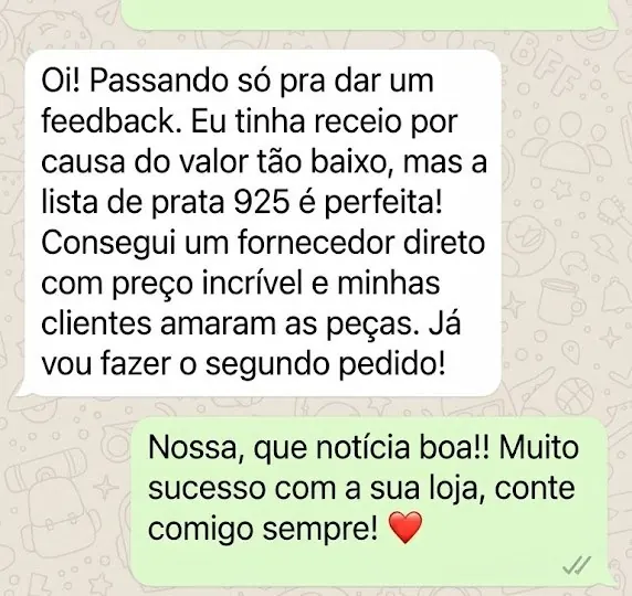 Print de conversa no WhatsApp: cliente diz que a lista é perfeita e que vai fazer o segundo pedido